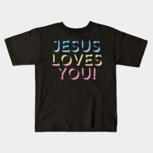 Jesus Loves You - Retro Typography Design Kids T-Shirt